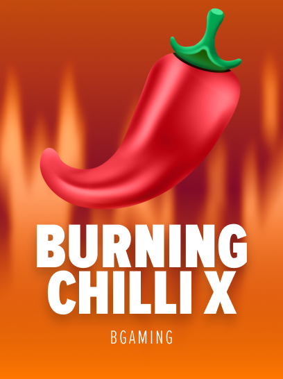 Burning Chilli X