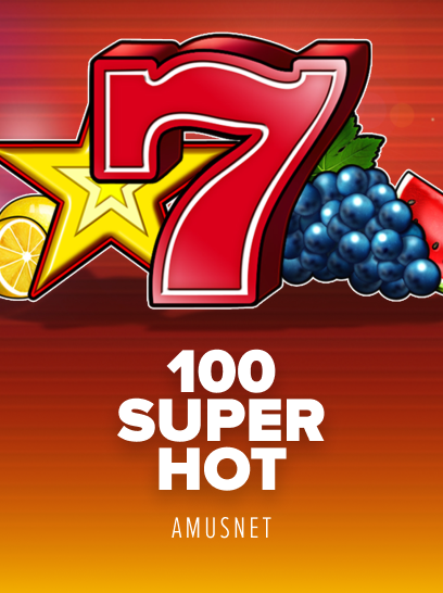 100 Super Hot
