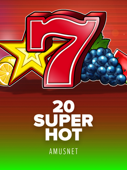 20 Super Hot