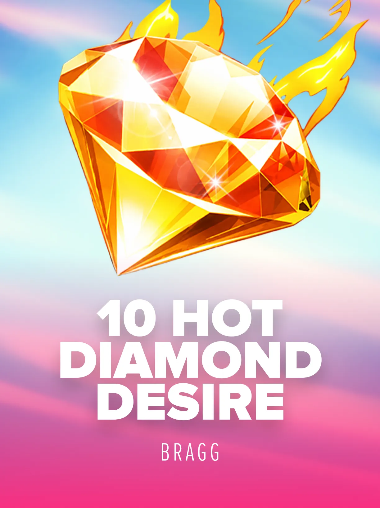 10 Hot Diamond Desire