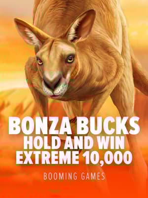 Bonza Bucks: Hold and Win Extreme 10,000