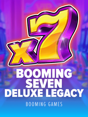 Booming Seven Deluxe Legacy
