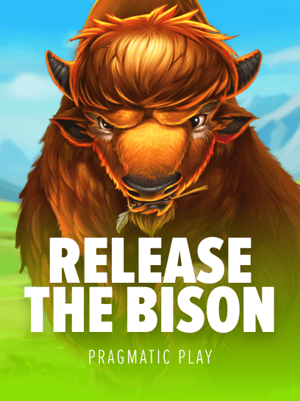 Release the Bison