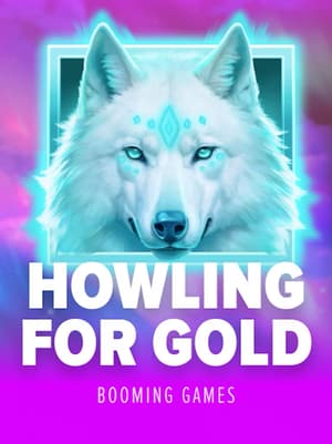 Howling for Gold