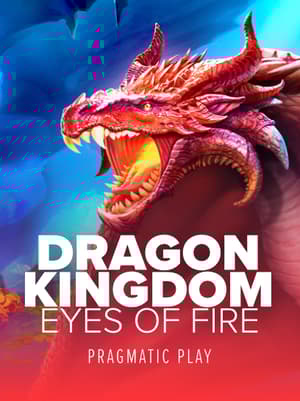 Dragon Kingdom - Eyes of Fire